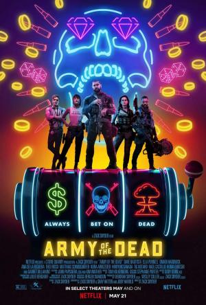 EL EJÉRCITO DE LOS MUERTOS Zach Snyder vuelve a los zombies con una película-espectáculo
