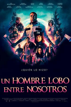UN HOMBRE LOBO ENTRE NOSOTROS No se sabe si es peor tener que estar con los vecinos o que uno de ellos sea un hombre lobo